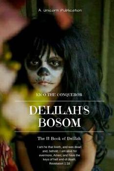 Paperback Delilah's Bosom: The II Book of Delilah Book