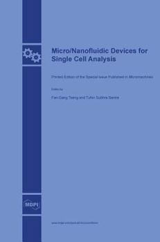Micro/Nanofluidicdevicesforsinglecellanalysis