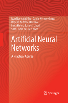 Paperback Artificial Neural Networks: A Practical Course Book