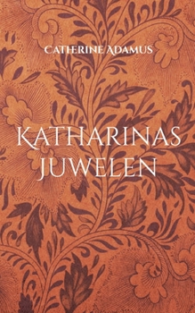 Paperback Katharinas Juwelen [German] Book