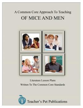 Paperback A Common Core Approach to Teaching of Mice and Men Book
