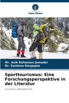 Sporttourismus: Eine Forschungsperspektive in der Literatur: Tourismus-Management