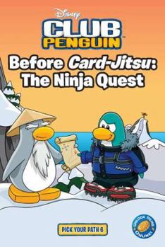 Paperback Before Card-Jitsu: The Ninja Quest Book