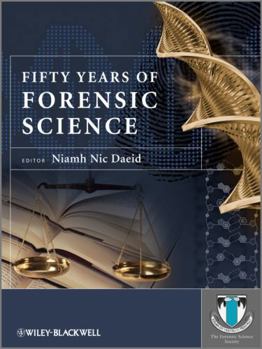 Hardcover Fifty Years of Forensic Science: A Commentary Book