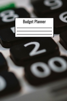 Budget Planner: Budget Planning Journal 6x9 120 Pages Write Down Expenses Bills Debt Cash Flow - Budget Planner Notebook Journal