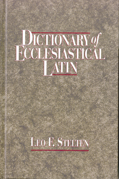 Hardcover Dictionary of Ecclesiastical Latin Book
