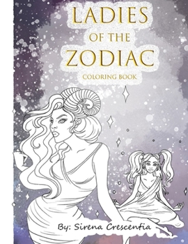 Paperback Ladies of the Zodiac: Coloring Book