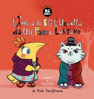 Hardcover BG Bird's Foreign Friend (Italian) [Italian] Book