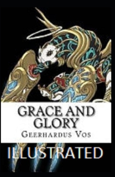 Paperback Grace and Glory Illustrated Book