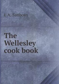 Paperback The Wellesley cook book