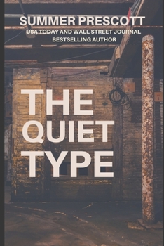 The Quiet Type - Book #1 of the Dark Hobby