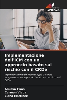 Paperback Implementazione dell'ICM con un approccio basato sul rischio con il CRDe [Italian] Book