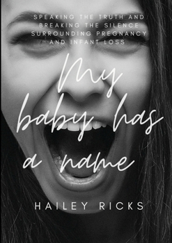 Paperback My Baby Has A Name Book