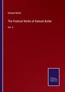 Paperback The Poetical Works of Samuel Butler: Vol. II Book