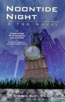 Paperback Noontide Night: A Y2K Novel Book