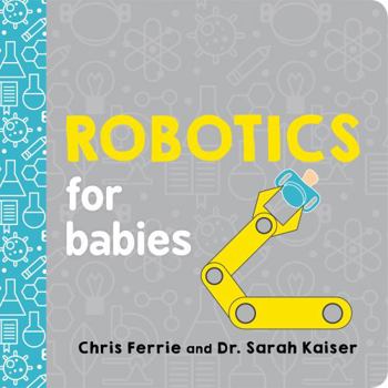 Board book Robotics for Babies Book