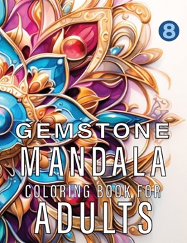 Paperback Gemstone Mandalas Coloring Book For Adults Book
