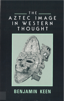 Paperback The Aztec Image in Western Thought Book
