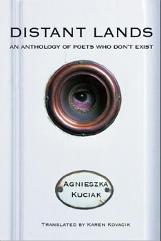 Paperback Distant Lands: An Anthology of Poets Who Dona't Exist Book