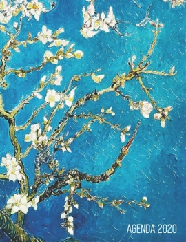 Vincent Van Gogh Agenda Giornaliera 2020: Ramo di Mandorlo Fiorito | Pianificatore Annuale 2020 | Pittore Olandese | Post Impressionismo | Da Gennaio ... Mesi) | Organizer & Diario (Italian Edition)