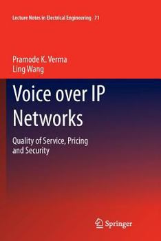 Paperback Voice Over IP Networks: Quality of Service, Pricing and Security Book