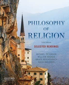 Paperback Philosophy of Religion: Selected Readings Book