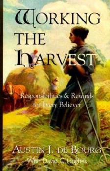 Paperback Working the Harvest Book