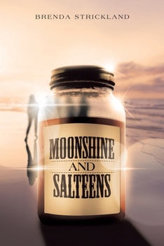 Paperback Moonshine and Salteens Book