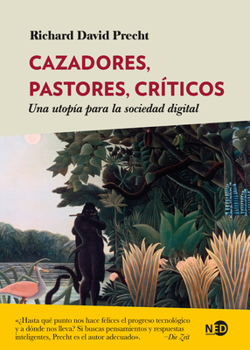 Paperback Cazadores, Pastores, Críticos [Spanish] Book