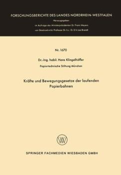 Paperback Kräfte Und Bewegungsgesetze Der Laufenden Papierbahnen [German] Book