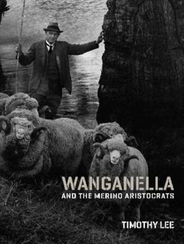 Hardcover Wanganella and the Merino Aristocrats Book