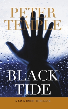 Paperback Black Tide: A Jack Irish Thriller Book