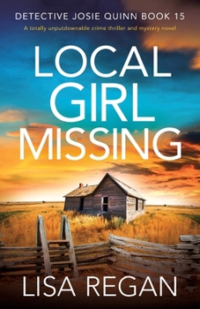 Paperback Local Girl Missing: A totally unputdownable crime thriller and mystery novel Book