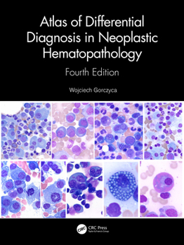 Hardcover Atlas of Differential Diagnosis in Neoplastic Hematopathology Book