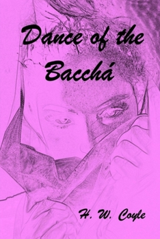 Paperback Dance of the Bacchá Book