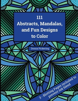 Paperback 111 Abstracts, Mandalas, and Fun Designs to Color Book