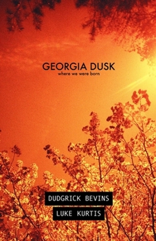 Paperback Georgia Dusk: Where We Were Born Book