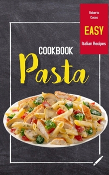 Paperback Pasta Cookbook: Easy Italian Recipes Book