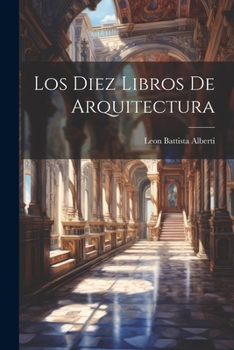 Paperback Los Diez Libros De Arquitectura [Spanish] Book
