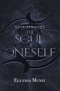 Paperback Hope Striders: The Soul of Oneself Book