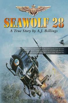 Paperback Seawolf28: Branded a Maverick as a Junior Officer this is a true account of naval aviation as seen through the eyes of one of the Book