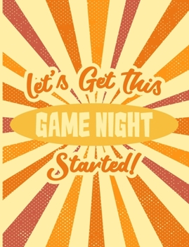 Paperback Let's Get This Game Night Started: Board Game Review & Session Log Book