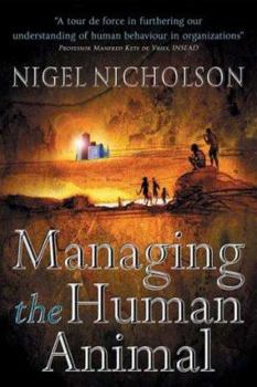 Hardcover Managing the Human Animal Book