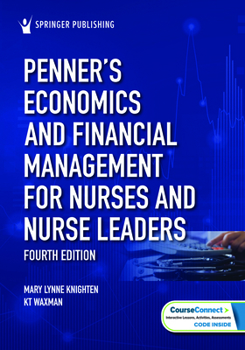 Paperback Penner's Economics and Financial Management for Nurses and Nurse Leaders Book