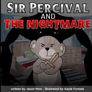 Paperback Sir Percival and the Nightmare Book