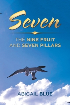 Paperback Seven: The Nine Fruit and Seven Pillars Book
