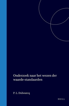Hardcover Onderzoek Naar Het Wezen Der Waarde-Standaarden [Dutch] Book