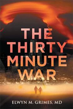 Paperback The Thirty Minute War Book