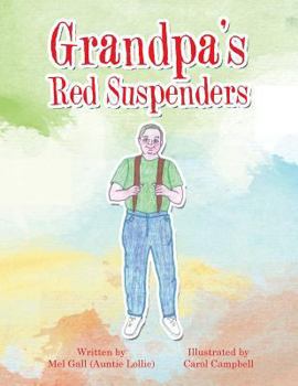Paperback Grandpa's Red Suspenders Book