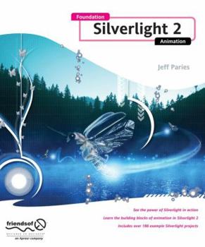 Paperback Foundation Silverlight 2 Animation Book